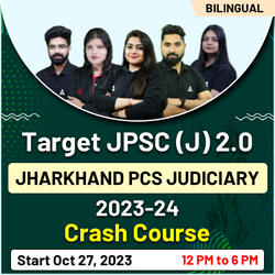 Target JPSC (J) 2.0 - JHARKHAND PCS Judiciary 2023-24 Crash Course By Adda247