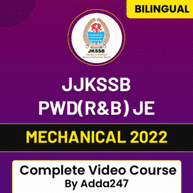 JKSSB PWD(R&B) JE | MECHANICAL 2022 | Complete Video Course By Adda247