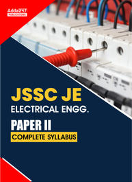 JSSC JE | ELECTRICAL Paper II | Complete eBook By Adda247