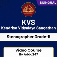 KVS-Kendriya Vidyalaya Sangathan | Stenographer Grade-II | Hinglish | Video Course By Adda247