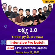 LAKSHYA 2.O TSPSC Group-1 Online Live Classes | Pro Batch 2022 Telugu By Adda247