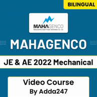 MAHAGENCO JE & AE 2022 Mechanical | Bilingual | Video Course By Adda247