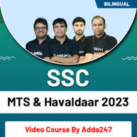 SSC MTS & Havaldaar 2023 | Bilingual | Video Course By Adda247