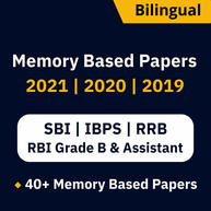 SBI PO | Clerk, IBPS PO |Clerk, IBPS RRB PO |Clerk , RBI Assistant| Grade B Memory Based Papers | Online Test Series By Adda247