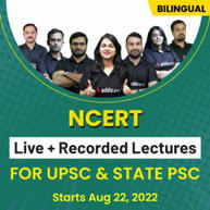 NCERT VIDEO COURSE FOR UPSC AND STATE PSC | BILINGUAL | VIDEO COURSE BY ADDA247