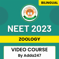 NEET 2023 | Zoology | Video Course By Adda247