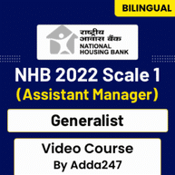 NHB 2022 Scale 1 (Assistant Manager) | Generalist | Video Course By Adda247