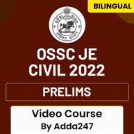 OSSC JE CIVIL 2022 | PRELIMS | Video Course By Adda247