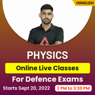Physics Online Live Classes For Defence Exams | Complete Batch By Adda247