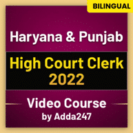 Punjab & Haryana High Court Clerk 2022 | Complete Video Course by Adda247