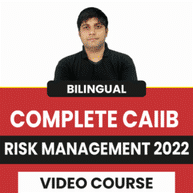 COMPLETE CAIIB RISK MANAGEMENT 2022 VIDEO COURSE By Adda247