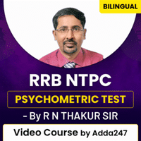 RRB NTPC Psychometric Test- VIDEO COURSE BY ADDA247_50.1