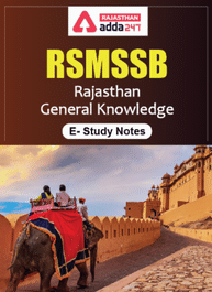 Rajasthan General Knowledge E Study Notes for RSMSSB, RPSC And Rajasthan Police Exams | English Medium eBook