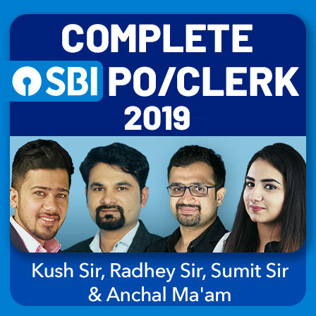 Complete SBI PO/Clerk 2019 Batch By Sumit Sir, Radhey sir, Anchal Ma'am, Kush sir (Live Classes) SBI Special |_3.1