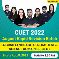 CUET 2022 | English Language, General Test & Science Domain Online Live Classes | August Rapid Revision Batch by Adda247