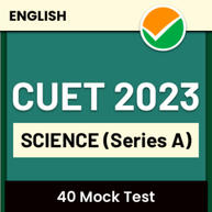CUET Science  Mock Test (Series A) | Online Test Series By adda247