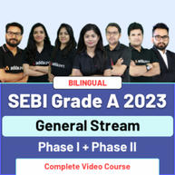 SEBI Grade A 2023 | General Stream | Phase I + Phase II | Bilingual | Complete Video Course By Adda247