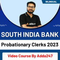 SOUTH INDIA BANK Probationary Clerks 2023 | Bilingual | Video Course By Adda247