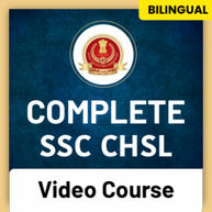 SSC CHSL (Tier 1 + Tier 2) | Bilingual | Complete Video Course By Adda247