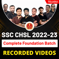 SSC CHSL 2022-23 Complete Foundation Batch Telugu Pre Recorded Batch By Adda247