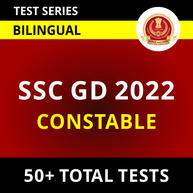 50+ SSC GD Mock Tests for SSC GD Constable 2022 | Complete Bilingual Test Series By Adda247