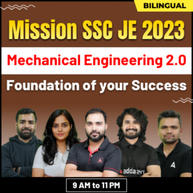 Mission SSC JE 2023 Mechanical 2.0 Batch | Online Live Classes By Adda247