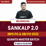 Sankalp 2.0 |QUANTS MASTER BATCH for IBPS PO & SBI PO 2022 |  Online Live Classes By Adda247