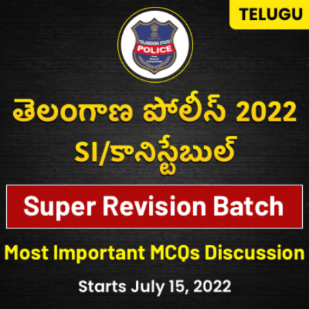 Telangana Police (SI & Constable) Online Live Classes | Telugu | Super Revision Batch By Adda247
