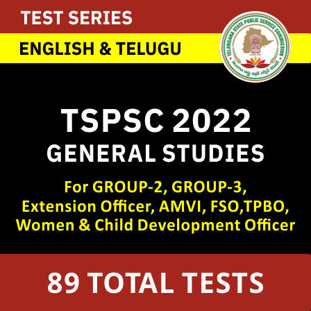 TSPSC General Studies Test Series in Telugu and English For TSPSC GROUP-2, GROUP-3, AMVI, FSO, Extension Officer, Women and Child Development Officer By Adda247
