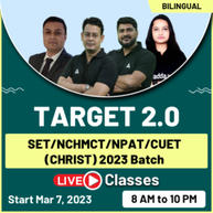 SET / NCHMCT / NPAT / CUET (CHRIST) 2023 Online Live Classes| Bilingual | Online Target 2.0 Batch By Adda247