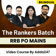 The Rankers Batch | RRB PO Mains | Bilingual | Video Course By Adda247