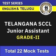 SCCL Junior Assistant Grade-II | English & Telugu |  Online Test Series By Adda247