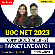 UGC NET 2023 Commerce (Paper 2) Online Live Classes | Bilingual | Target Batch By Adda247