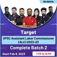 Target - UPSC Assistant Labor Commissioner (ALC) 2022-22 Online Live Classes | Complete Batch 2 By Adda247