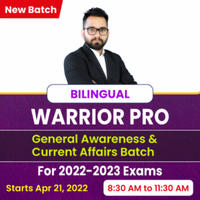 Warrior Pro- GA & Current Affairs Batch for 2022-23 Exams_50.1