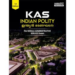 KAS - Indian Polity (ഇന്ത്യൻ ഭരണഘടന ) for Kerala Administrative Service Exam (English Printed Edition) By Adda247