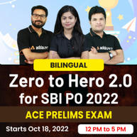 Zero to Hero 2.0 for SBI PO 2022 | Ace Prelims Exam Batch | Live Classes By Adda247