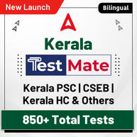 Kerala Test Mate | Unlock Unlimited Tests Kerala PSC | CSEB | Kerala HC Exams & Others 2023-2024 | Complete Online Test Series By Adda247