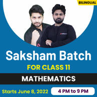 Class 11 Mathematics Complete Live Classes | Bilingual | Batch By Adda247