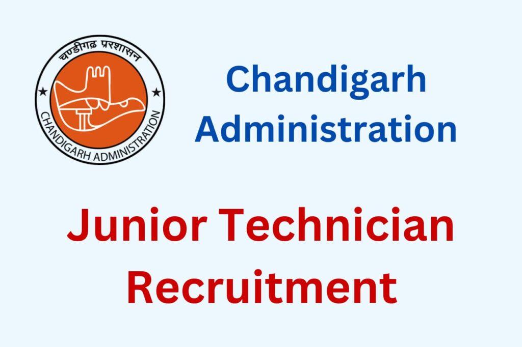 Chandigarh Administration Junior Technician Recruitment