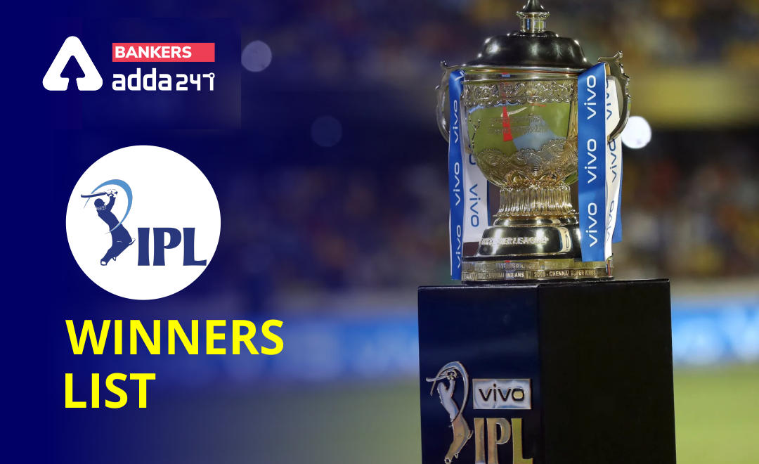 IPL Winners List From 2008 To 2021 In Hindi: MS Dhoni की कप्तानी में ...