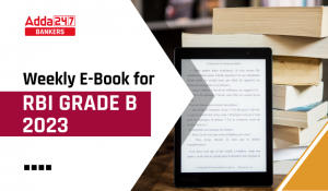 Weekly EBook for RBI Grade B 2023 -आरबीआई ग्रेड B साप्ताहिक ई-बुक, Download PDFs