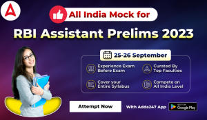 All India Mock for RBI Assistant Prelims 2023, ऑल इंडिया मॉक (25-26 September) – अभी अटेम्प्ट करें
