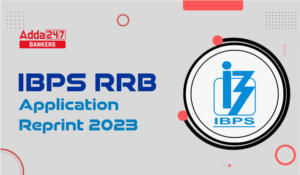 IBPS ने एक्टिव किया RRB PO एप्लीकेशन रीप्रिंट लिंक, यहां से करें डाउनलोड