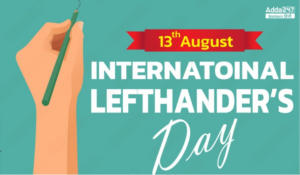 इंटरनेशनल लेफ्ट हैंडर्स डे (International Lefthanders Day) 2024