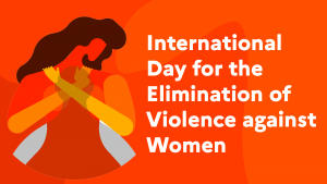 महिलाओं के खिलाफ हिंसा के उन्मूलन के लिए अंतरराष्ट्रीय दिवस: 25 नवंबर |_50.1