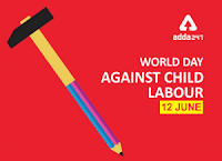 बाल श्रम के खिलाफ विश्व दिवस : 12 जून |_50.1