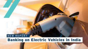 नीति आयोग और RMI इंडिया ने 'भारत में इलेक्ट्रिक वाहनों पर बैंकिंग' रिपोर्ट जारी की |_50.1