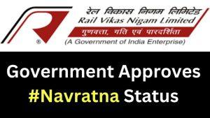 रेलवे कंपनी RVNL को मिला नवरत्न स्टेटस : जानिए क्या है नवरत्न सीपीएसई का महत्व |_3.1
