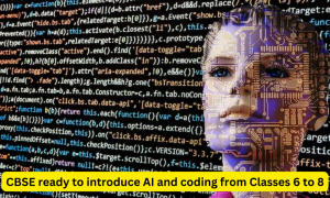 कक्षा 6 से 8 तक के स्टूडेंट्स सीखेंगे एआई और कोडिंग : जानिए क्या है सीबीएसई का प्लान |_3.1